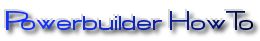 PowerBuilder HowTo